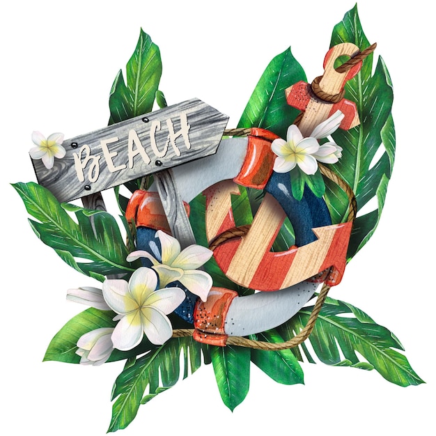 Un aro salvavidas un ancla un letrero a la playa en hojas tropicales y flores de plumeria Acuarela Para decoración decoración y diseño de postales souvenirs carteles de papel pegatinas pancartas