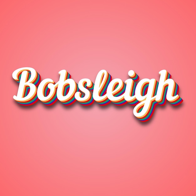 Bobsleigh Text-Effekt Foto-Bild Cool