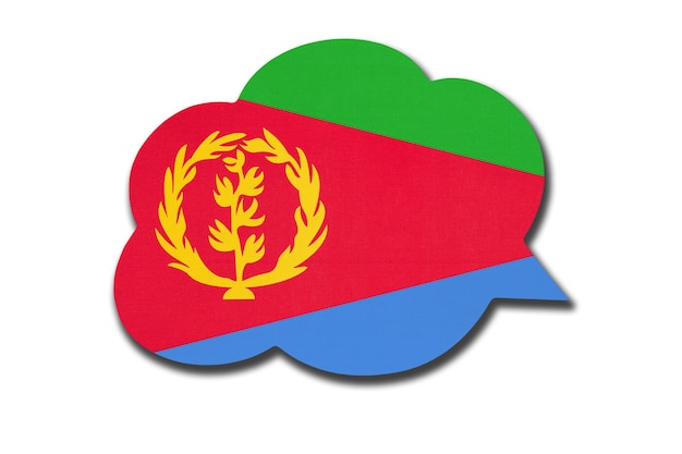 Bocadillo de diálogo 3d con la bandera nacional de Eritrea aislado sobre fondo blanco. Habla y aprende el idioma. Símbolo del país de Eritrea. Signo de comunicación mundial.