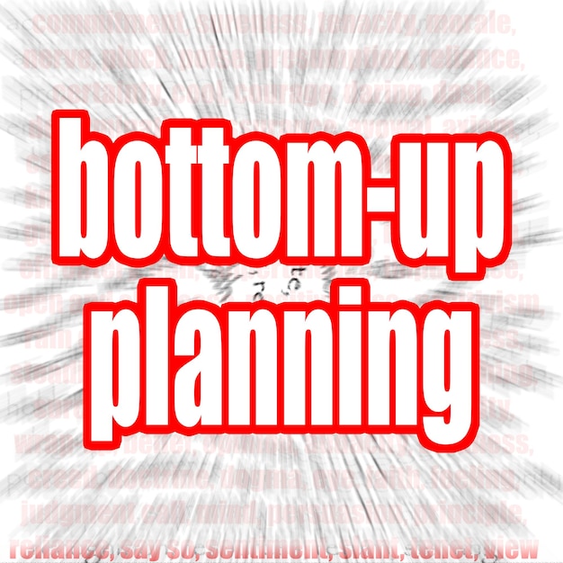 Bottom-up-Planung