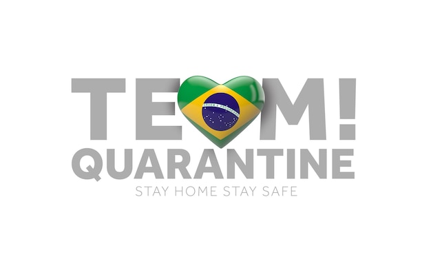 Brasilien-Team-Quarantäne zu Hause bleiben Leben retten Nachricht d rendern