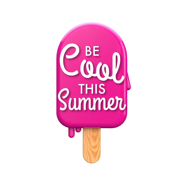 Bunter Eislutscher der Sommerzeit mit Be Cool this Summer-Nachricht