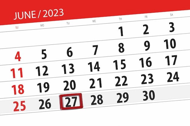 Calendario 2023 fecha límite día mes página organizador fecha junio martes número 27