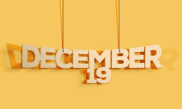 Calendario de forma colgante con letras decorativas de madera 3D para el 19 de diciembre sobre un fondo amarillo