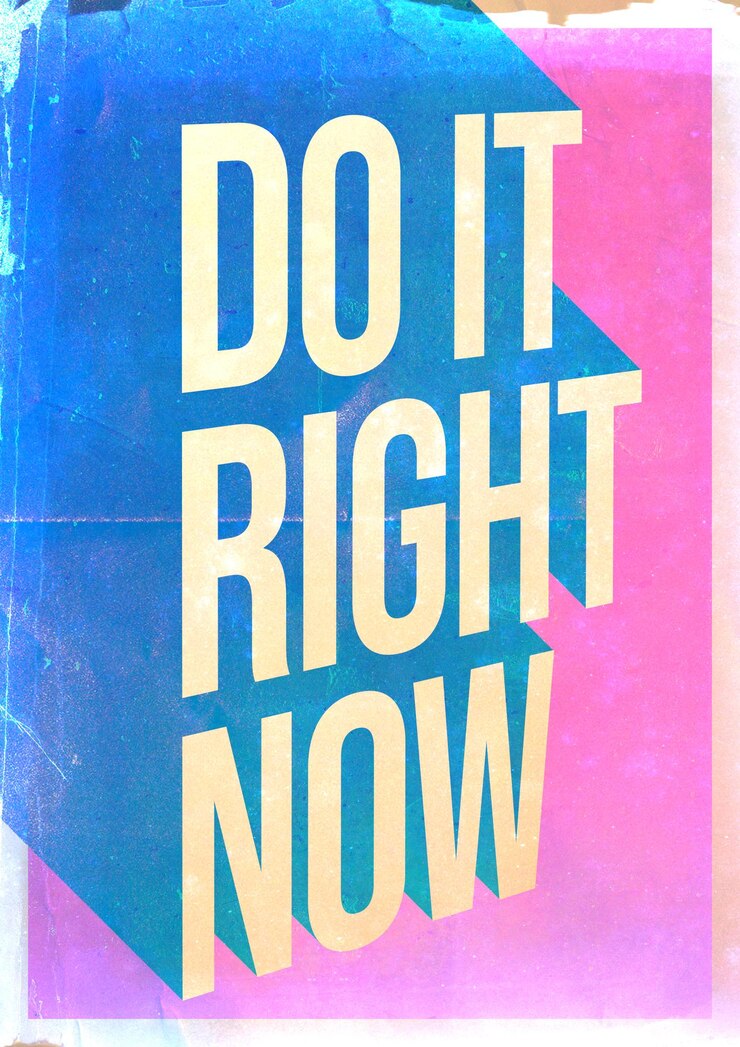 Foto cartaz vintage antigo design de textura grunge que diz fazer agora mesmo citações inspiradoras estéticas