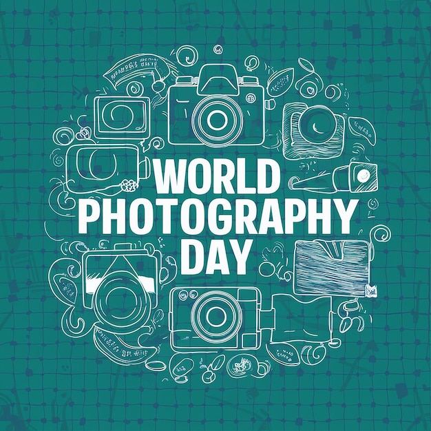 un cartel para el día mundial de la fotografía con un círculo de texto en la parte superior