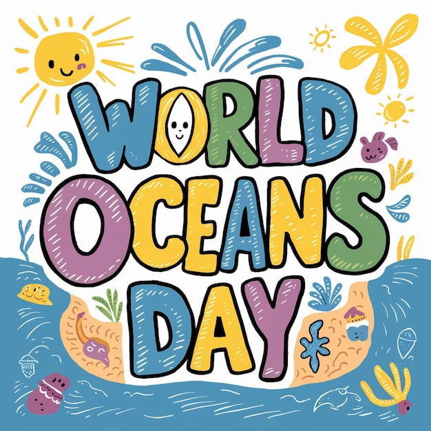 un cartel para el Día Mundial de los Océanos con una cita del Día Mundial del Océano