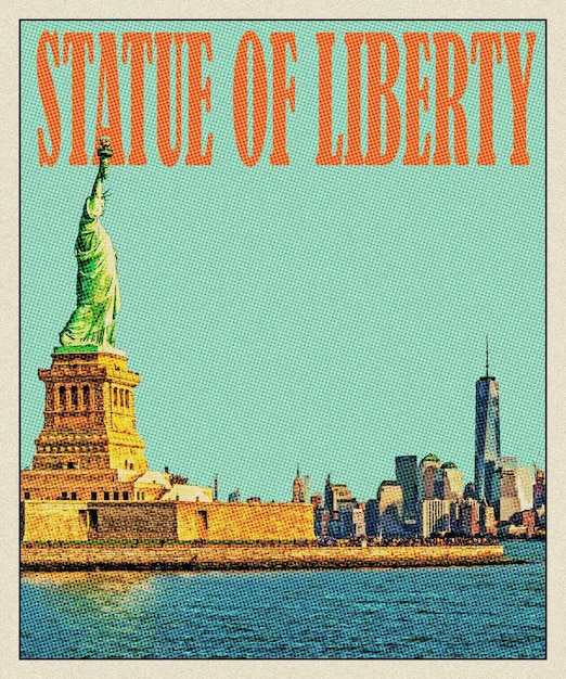 El cartel de viaje retro de la Estatua de la Libertad