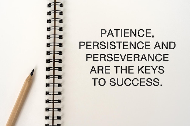 Citas inspiradoras de la vida La paciencia, la perseverancia y la perseverancia son las claves del éxito.