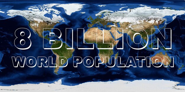 Concepto de población mundial de 8 mil millones en el mapa de la tierra. Elementos de esta imagen proporcionados por la NASA.