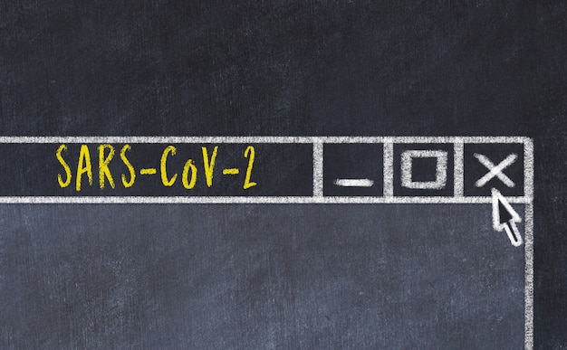 Concepto de tratamiento del coronavirus. Dibujo de tiza del cierre de la ventana del navegador