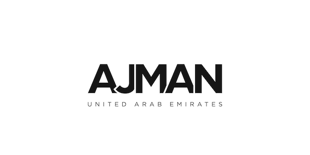 Das Emblem von Ajman in den Vereinigten Arabischen Emiraten Das Design zeigt eine geometrische Vektorillustration mit kühner Typographie in einer modernen Schriftart Die grafische Slogan-Schrift