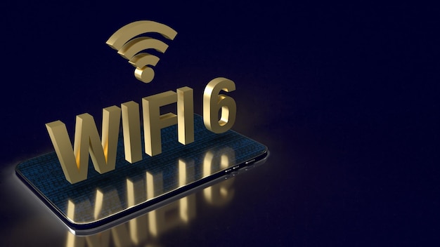 Das goldene wifi6 auf dem Smartphone für Internet- oder Technologiekonzept 3D-Rendering