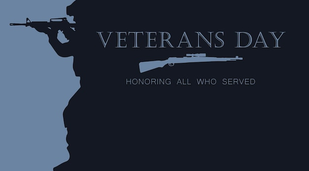 Dia dos Veteranos Silhueta de um soldado com uma arma Honrando todos os que serviram