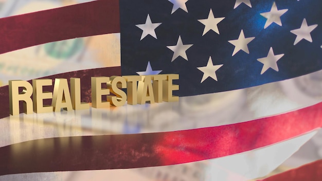 Die Goldtext-Immobilien auf der US-Flagge für die 3D-Darstellung des Geschäftskonzepts