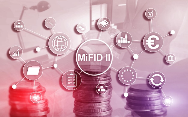 Foto die richtlinie über märkte für finanzinstrumente mifid ii anlegerschutzkonzept