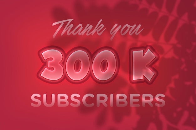 Diseño de banner de saludo de celebración de 300 K suscriptores