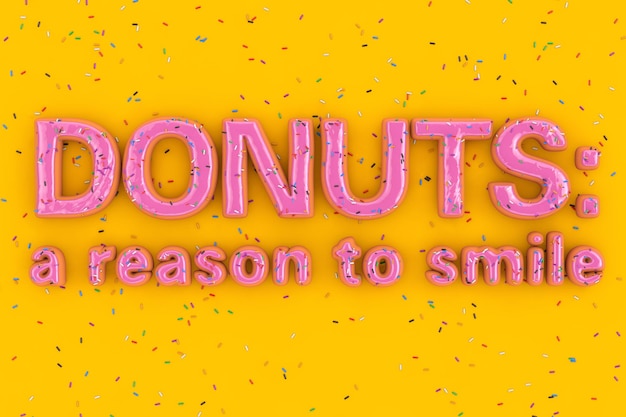 Donuts ein Grund zu lächeln Sale Slogan Sign in Form von Big Strawberry Pink Glazed Donut mit Streuseln 3D-Rendering