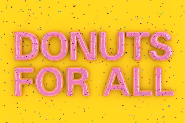 Donuts para toda la venta Slogan Sign in Shape of Big Strawberry Pink Glazed Donut with Sprinkles 3d Rendering