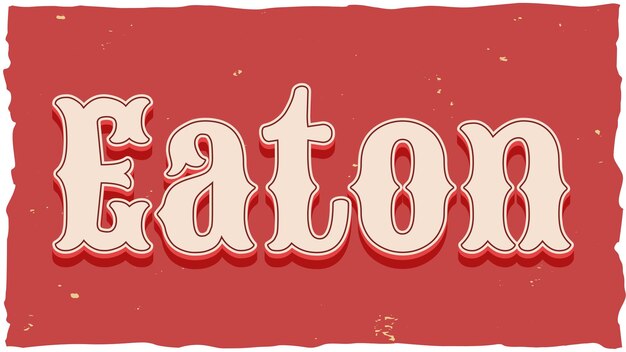 Foto eaton vintage text