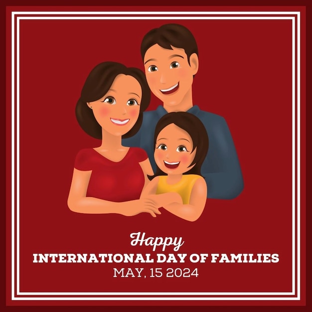 Ein Poster für den Internationalen Tag der Internationalen Familien