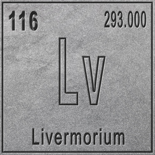 Elemento químico de Livermorium, Sinal com número atômico e peso atômico, Elemento de tabela periódica, fundo prateado