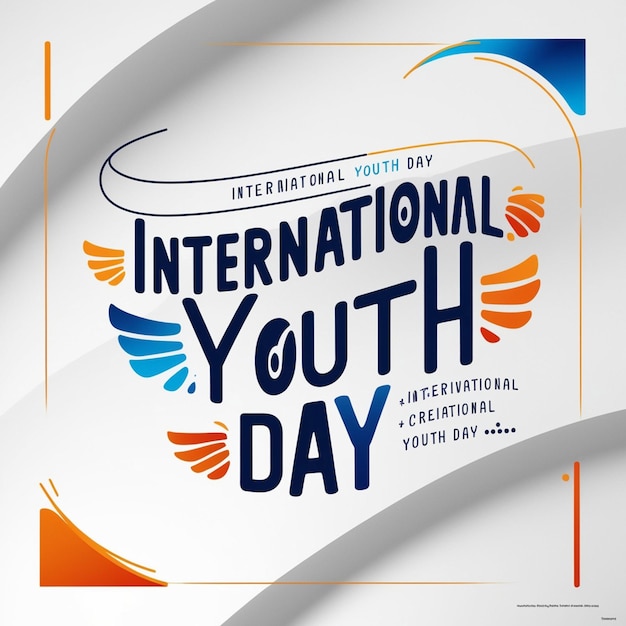 "Empoderando el mañana celebrando el Día de la Juventud"