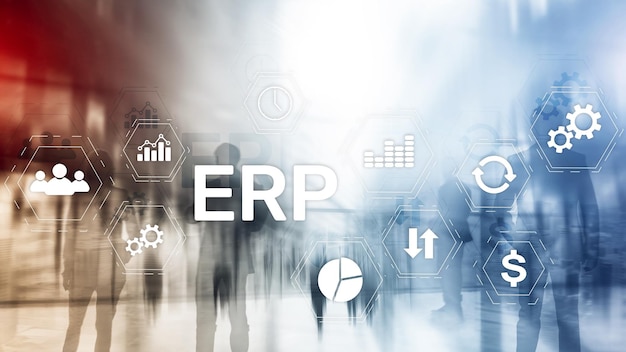 ERP-System Enterprise Resource Planning auf verschwommenem Hintergrund Geschäftsautomatisierung und Innovationskonzept