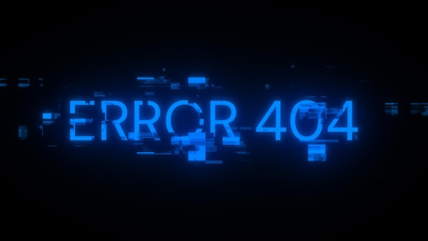 Error de renderización 3D 404 texto con efectos de pantalla de fallas tecnológicas
