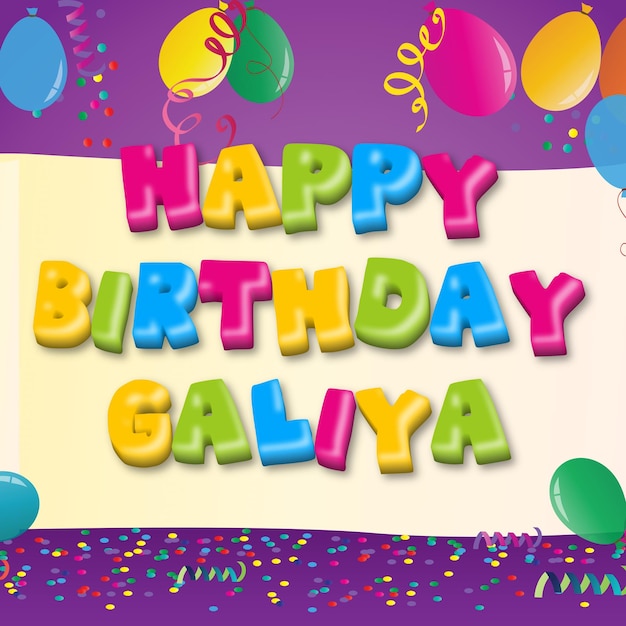 Feliz aniversário Galiya Gold Confetti Cute Balloon Card Foto Texto Efeito