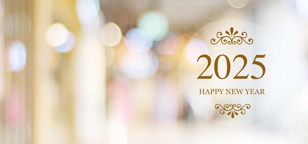 Feliz Año Nuevo 2025 en borroso fondo bokeh abstracto con espacio de copia para el texto Signo de cartel de felicitación de Año Nuevo