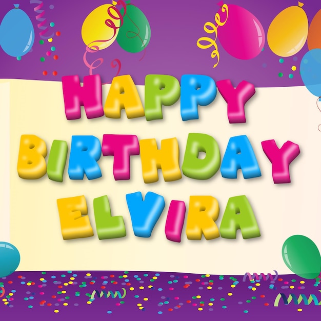 Feliz Cumpleaños Elvira Confeti Dorado Lindo Globo Tarjeta Foto Efecto De Texto