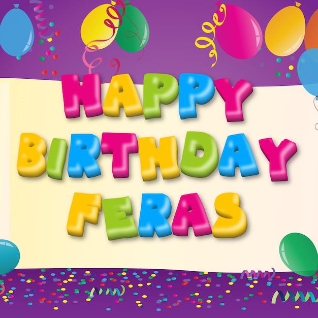 Feliz Cumpleaños Feras Confeti Dorado Lindo Globo Tarjeta Foto Efecto De Texto