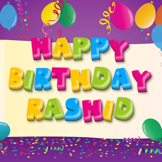 Feliz Cumpleaños Rashid Confeti Dorado Lindo Globo Tarjeta Foto Efecto De Texto