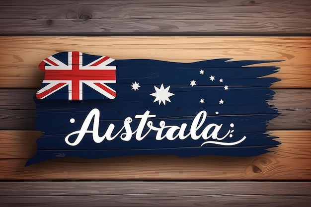 Feliz Dia da Austrália 26 de janeiro Letras com bandeira em tábua de madeira Caligrafia Austrália tipografia