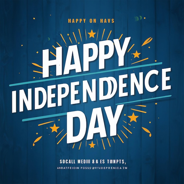 Feliz Dia da Independência