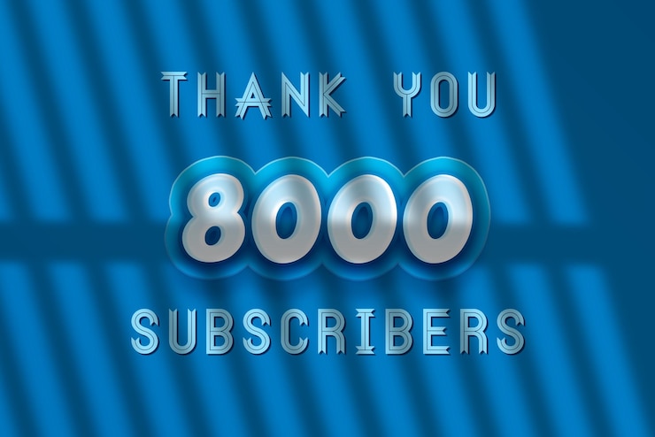 Foto un fondo azul con las palabras gracias 8000 suscriptores.