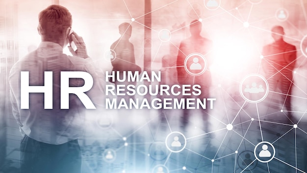 Gestão de recursos humanos HR Team Building e conceito de recrutamento em fundo desfocado