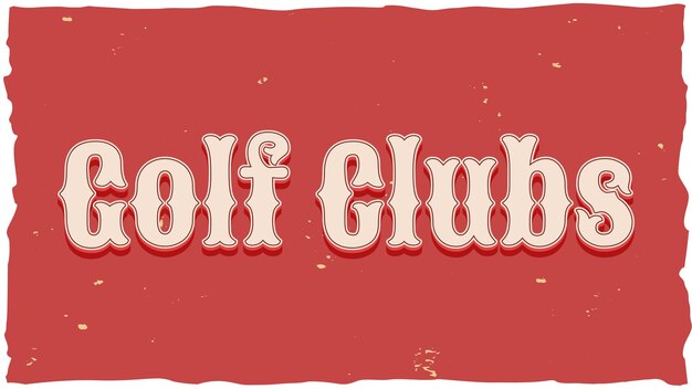 Golfschläger Vintage Text