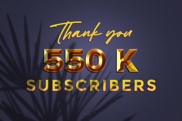 Un grafico que dice gracias 550k suscriptores suscriptores