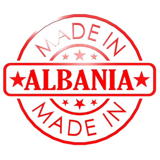 Hergestellt in Albanien, rotes Siegel