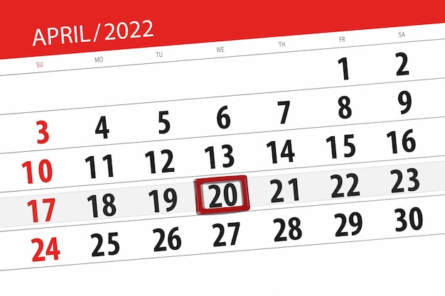 Kalenderplaner für den Monat April 2022 Stichtag 20. Mittwoch