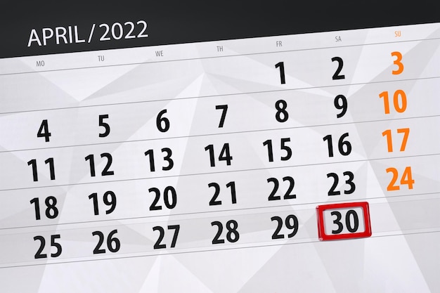 Kalenderplaner für den Monat April 2022 Stichtag 30. Samstag