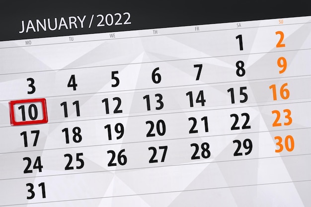 Kalenderplaner für den Monat Januar 2022, Stichtag, 10, Montag.