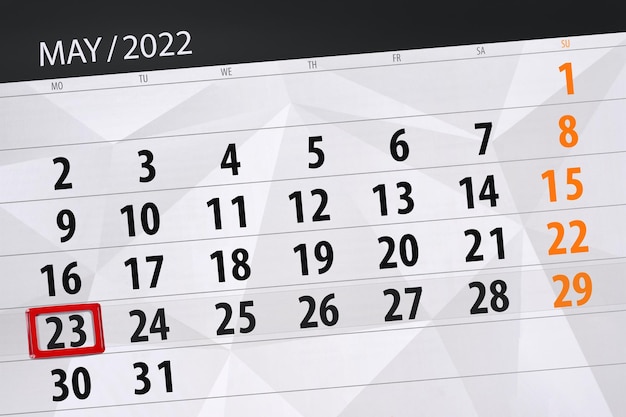 Kalenderplaner für den Monat Mai 2022 Stichtag 23 Montag