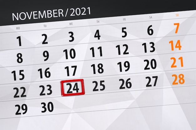 Kalenderplaner für den Monat November 2021, Stichtag, 24., Mittwoch.