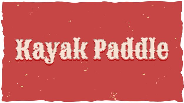 Foto kayak-paddle-vintage-text