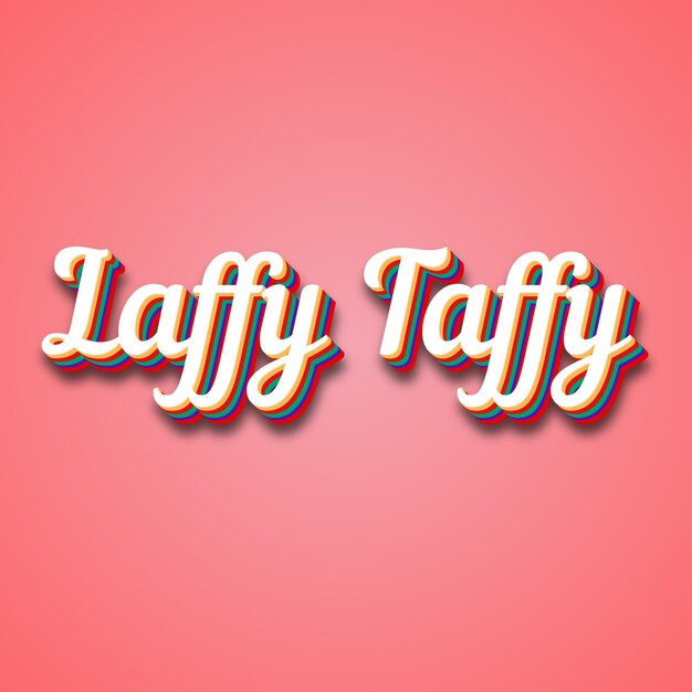 Foto laffy taffy text-effekt foto-bild cool