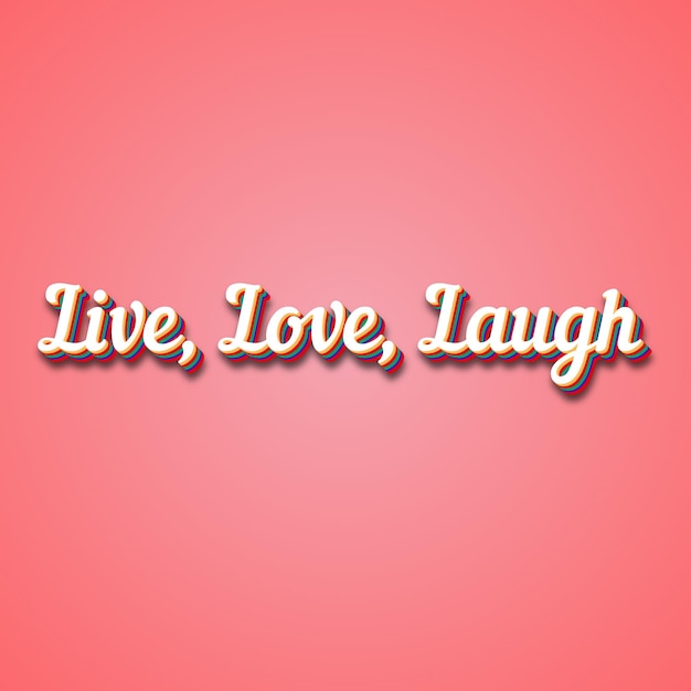 Foto love live laugh efeito de texto foto imagem legal