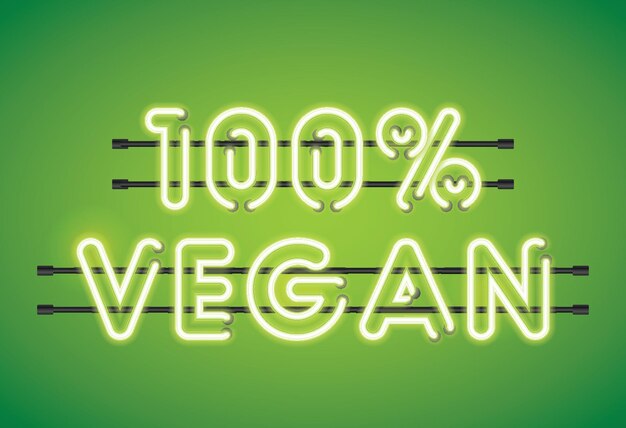 Mensaje de iluminación fluorescente de neón 100% vegano sobre un fondo verde